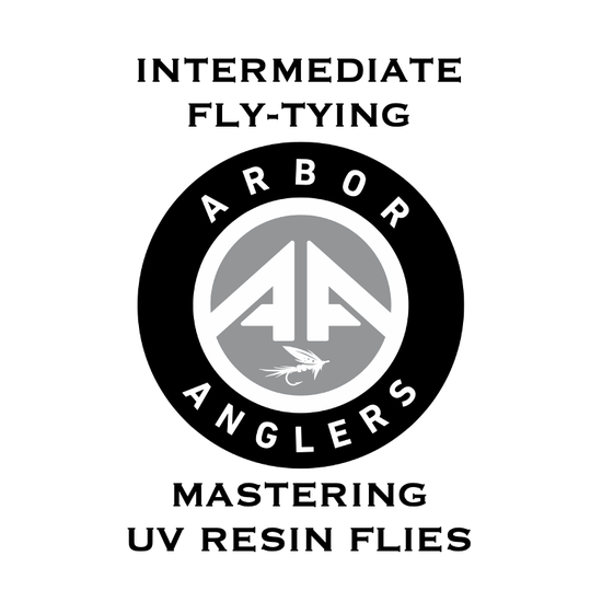 Intermediate Fly-Tying: Mastering UV Resin Flies - Arbor Anglers