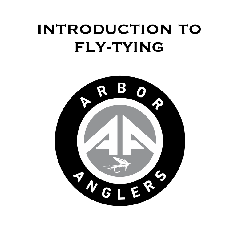 Introduction to Fly-Tying - Arbor Anglers